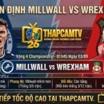 Hình ảnh nhận định bóng đá Millwall vs Wrexham vòng 4 Championship lúc 01h45 ngày 3/9, thống kê phong độ và tỷ lệ chuyên môn trên ThapcamTV.